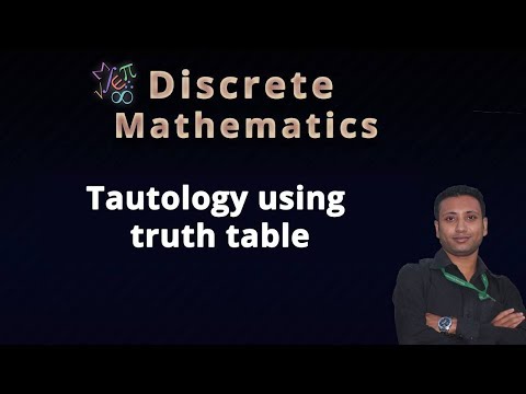 discrete math bangla tutorial 16 : Tautology using truth table