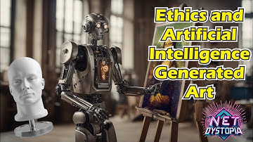 Ethics and Artificial Intelligence Generated Art #AI #ethics #art