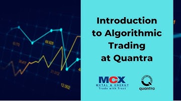 Introduction to Algo Trading at Quantra