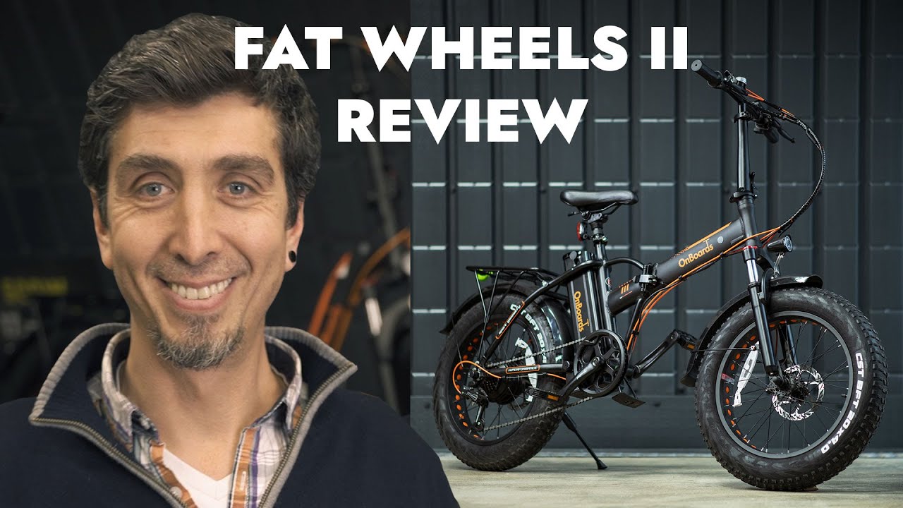 New Fat Wheels II Electric Bike Review - More powerful ebike