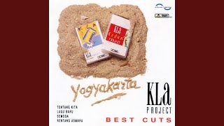 Video thumbnail of "KLa Project - Yogyakarta"