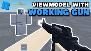 How To Make a WORKING GUN With a VIEWMODEL | Roblox Studio Tutorials