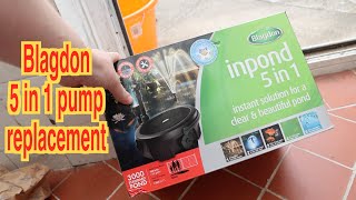 Blagdon 3000 5 in 1 pump replacement