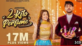 2 Kilo Perfume | Koi Deve Se Gulab Mane | New Song |New Haryanvi Songs 2022