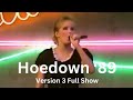 Hoedown 89  version 3  full show