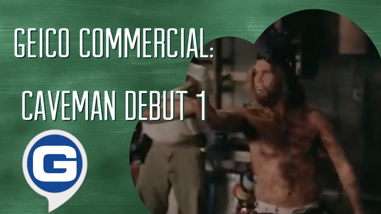 Geico Commercial Caveman Debut 1 🧔🏽‍♀️🎤 YouTube