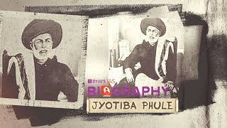 Mahatma Jyotiba Phule  Biography Series  Socioreligious Reform Leaders  Upscias Modern History