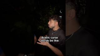 Arabic Curse Words Be Like 🤣