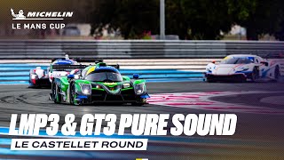 Pure Sound from Le Castellet | Le Castellet Round 2025 | Michelin Le Mans Cup