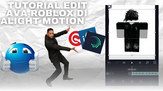 ||Tutorial Edit Avatar Roblox di Alight Motion Biar Bisa Jalan|| #editing #animation #roblox 