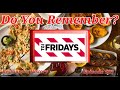 Do you remember tgi fridays a restaurant history