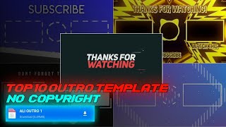 TOP 10 ' Template OUTRO youtube ' no copyright   link mediafire #2 |Ali Fatih Al Madani