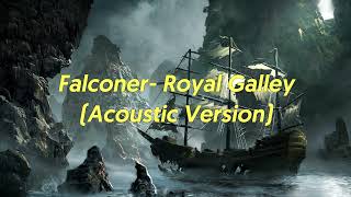 Falconer - Royal Galley (Acoustic Version)