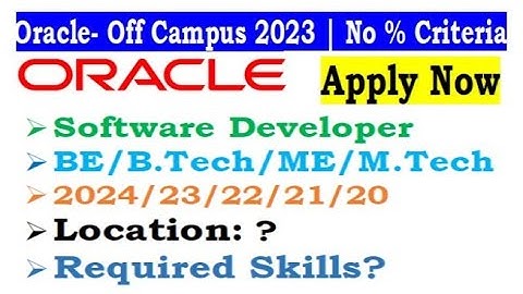 Oracle is hiring 2024/23/22/21/20 Batch | No % Criteria | Required Skills? | Location? #jobupdates4u
