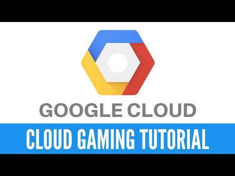 how-to-use-google-cloud-for-cloud-gaming---video-tutorial!