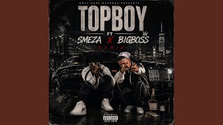 Big boss (feat. TopBoy_SA)