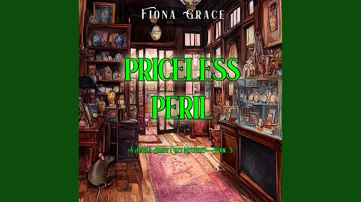 Chapter 54 - Priceless Peril (A Darla Digby Cozy Mystery—Book 3)