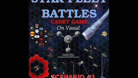 Star Fleet Battles Cadet Scenario #1 (Learn to Play ON VASSAL)