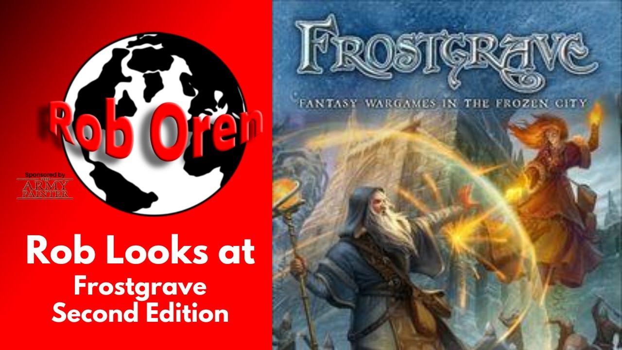 Frostgrave Second Edition Fantasy Wargames in the Frozen City