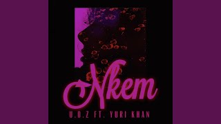 Nkem (feat. Yuri Khan)