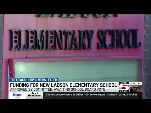 VIDEO: Funding for new 900-student Ladson Elementary School approved by committee