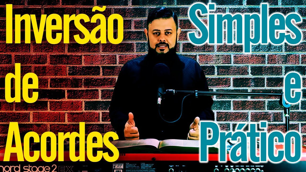 Inversão de acordes - De modo simples e prático! - Aula 35