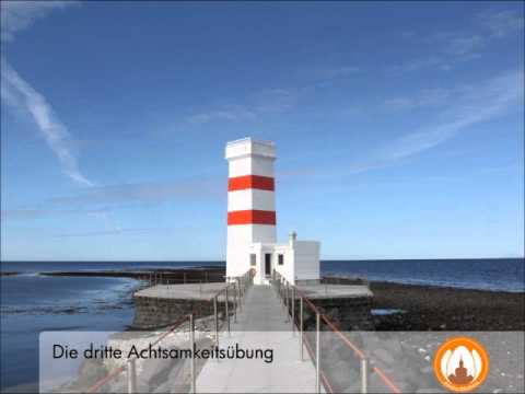 Die Funf Ubungswege Der Achtsamkeit Komplett Youtube