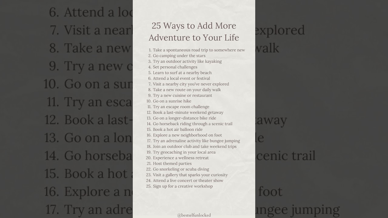 25 Ideas to add more adventure to your life 