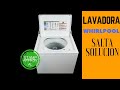 LAVADORA WHIRLPOOL  SALTA SOLUCIÓN