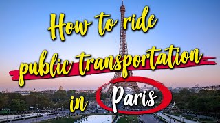 Exploring Paris By Public Transportation: How To Use Paris Metro | Riding The Bus | The Best Tickets by Gone On Vacation 7,219 views 1 year ago 7 minutes, 51 seconds