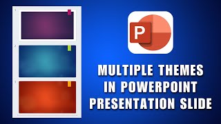 How to Apply Multiple Themes in a PowerPoint Presentation 2026