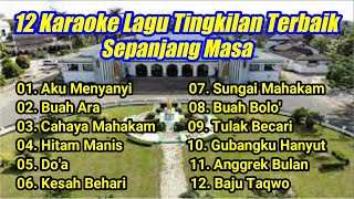 12 Karaoke Lagu Tingkilan Terbaik Sepanjang Masa #Nusantara #tingkilan #gambus #instrumen #kaltim