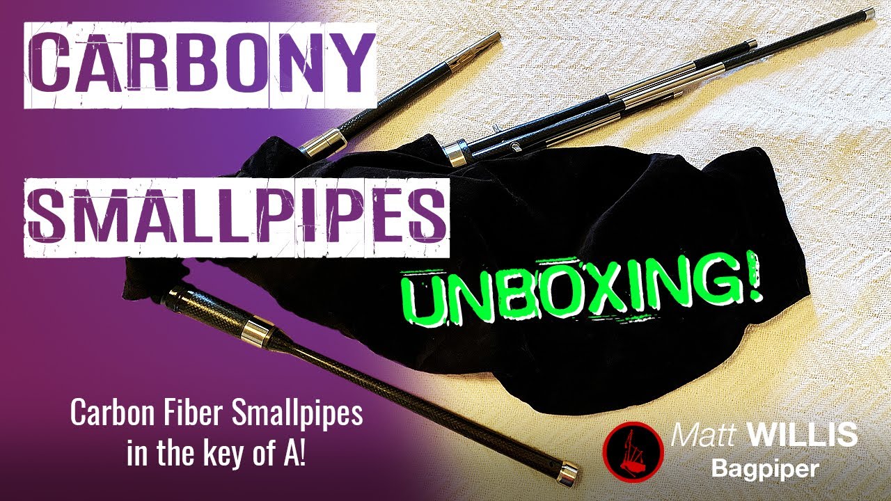 Unboxing! Carbon Fiber Smallpipes by Carbony Celtic Winds - Matt Willis Bagpiper
