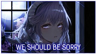 Download Lagu 「Nightcore」We Should Be Sorry ( Axel Johansson/Lyrics ) MP3