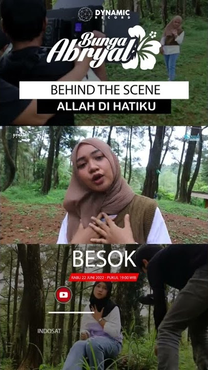 BESOK!!!! - BUNGA ABRYAL ' ALLAH DI HATIKU ' | BEHIND THE SCENE