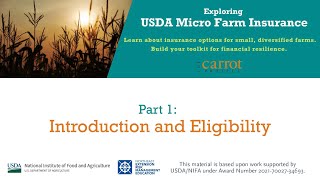 Exploring USDA Micro Farm Insurance Part 1: Introduction and Eligibility