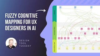 Fuzzy Cognitive Mapping for UX Design in Human-centred AI