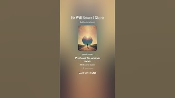 Thumbnail of He Will Return 1 Shorts #god #music #faith #songlyrics #song #shorts