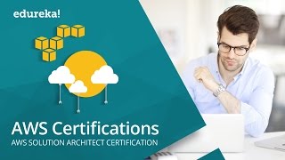 AWS Certification | AWS Architect Certification Training | AWS Tutorial | AWS Training | Edureka