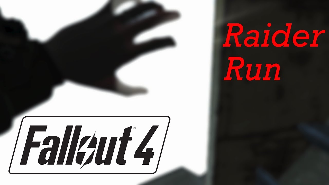 Fallout 4 Raider Run Ep 00
