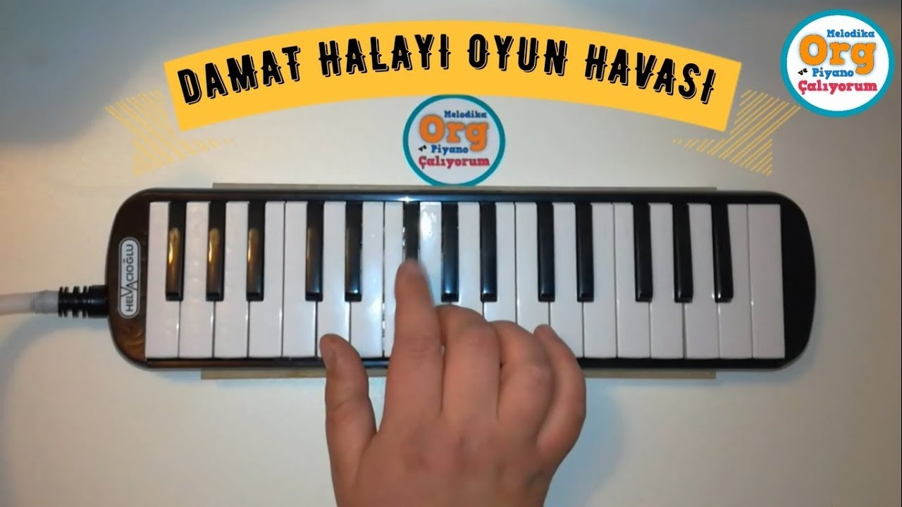 melodika ile damat halayi oyun havasi nasil calinir ogrenme mutlu oyun