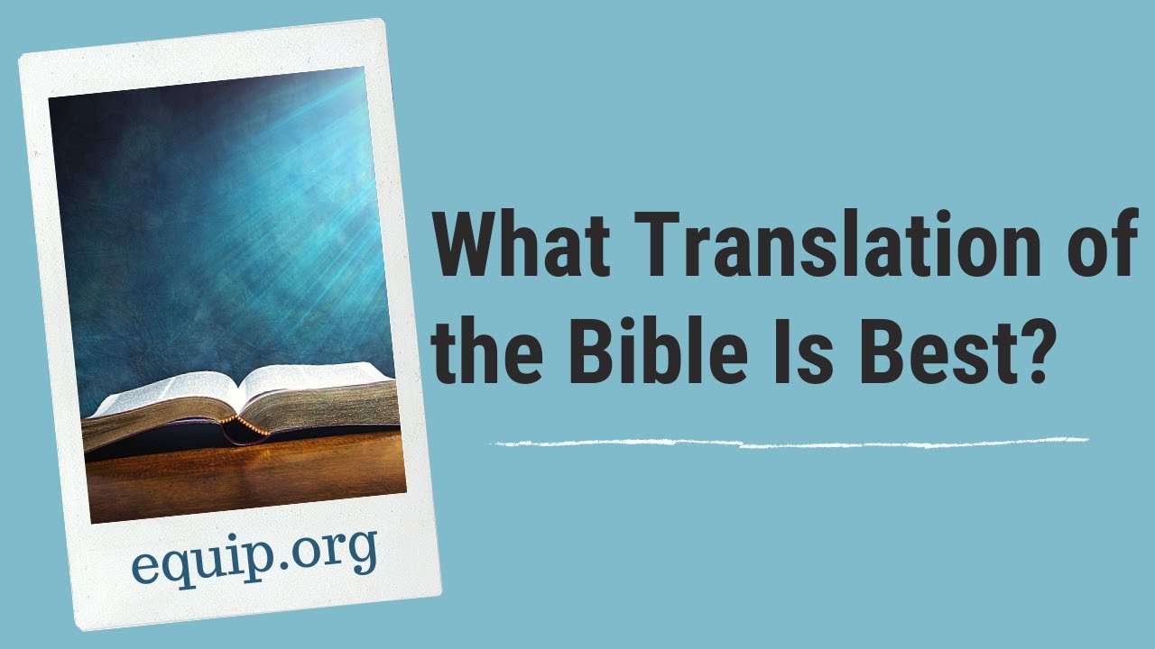 what-translation-of-the-bible-is-best-youtube