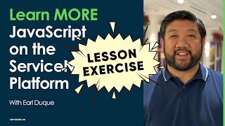 Learn MORE JavaScript on the ServiceNow Platform: Lesson 2 Exercise - Understanding "this"