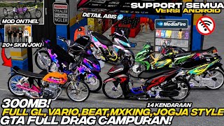 RILIS‼️ GTA SA LITE MOD DRAG MATIC JOGJA STYLE CAMPURAN HEREX ONTHEL NEW 2026 NO FC NO PW‼️