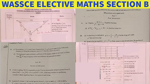 WASSCE Elective Mathematics 2024 Questions and Answers Section B