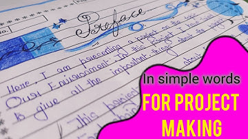 Preface / How to write prefer for project file / School Project File / Preface Writing 📃📑