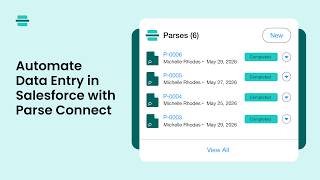 Parse PDFs and Update Salesforce Records Automatically | Parse Connect