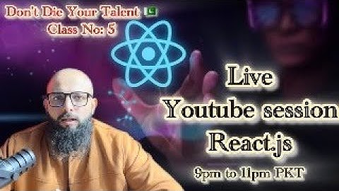 React Class 5 -  From Scratch to Advance – (Urdu/Hindi) #reactjs #reaction #coding #dailylive