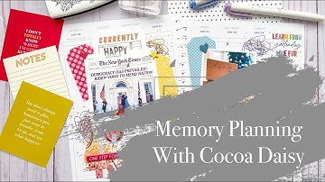 Memory Planning With Cocoa Daisy