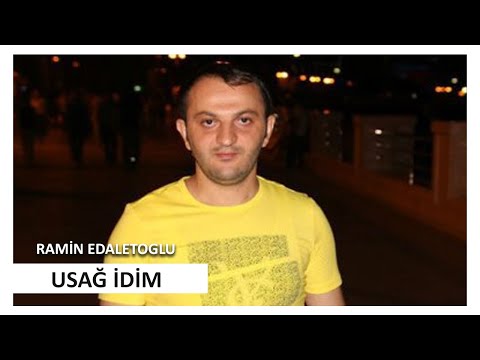 Ramin Edaletoglu Onda - Usag idim 2019